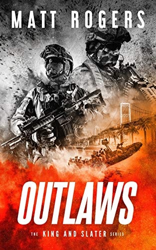 Outlaws A King & Slater Thriller