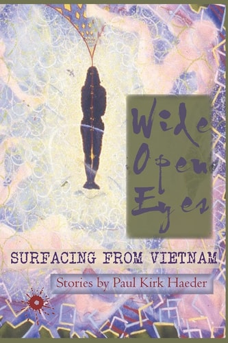Wide Open Eyes Surfacing from Vietnam