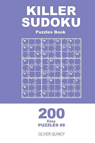 Killer Sudoku - 200 Easy Puzzles 9x9 (Volume 8)