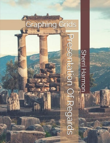 Presentation Of Regards Graphing Grids