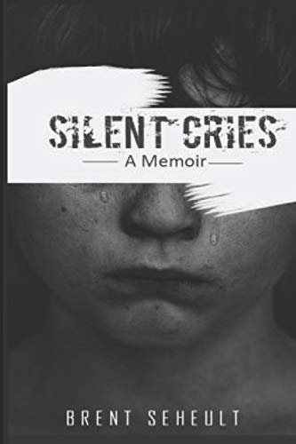 Silent Cries A Memoir