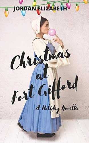 Christmas at Fort Gifford A Holiday Romance