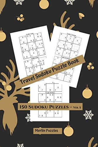 Travel Sudoku Puzzle Book Easy to Hard Levels 150 Puzzles With Solutions Handy Travel-Friendly Fits Easily Into Handbag Or Backpack