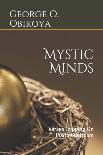 Mystic Minds Verses Tripping On Postmodernism