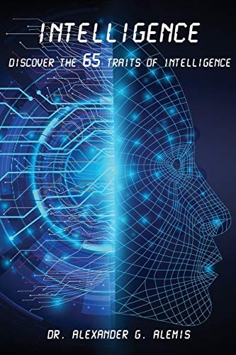 Intelligence Discover the 65 Traits of Intelligence