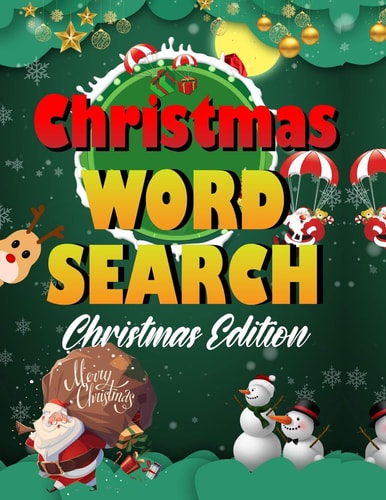 Christmas Word Search. Easy Large Print Puzzle Book for Adults, Kids & Everyone for the 25 Days of Christmas.