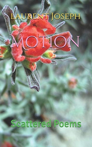 Motion Scattered Poems