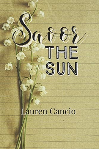 Savor the Sun