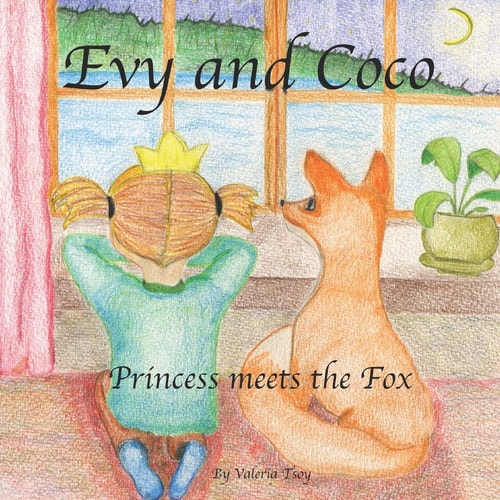 Evy and Coco. Princess Meets the Fox.