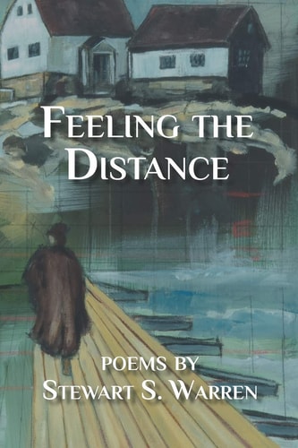 Feeling the Distance Poems
