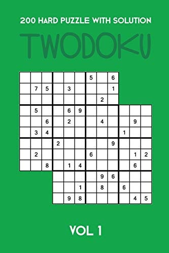 200 Hard Puzzle With Solution Twodoku Vol 1 Two Overlapping Sudoku, Puzzle Booklet, 2 Puzzles Per Page