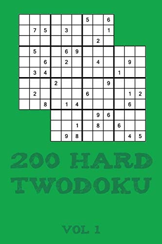 200 Hard Twodoku Vol 1 Two Overlapping Sudoku, Puzzle Booklet, 2 Puzzles Per Page