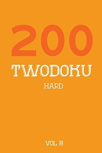 200 Twodoku Hard Vol 8 Two Overlapping Sudoku, Puzzle Booklet, 2 Puzzles Per Page