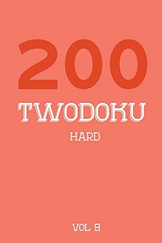 200 Twodoku Hard Vol 9 Two Overlapping Sudoku, Puzzle Booklet, 2 Puzzles Per Page