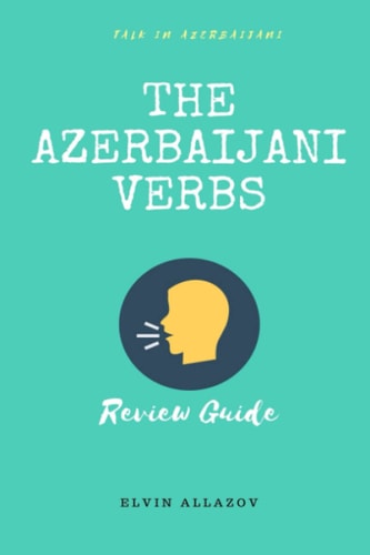 The Azerbaijani Verbs Review Guide