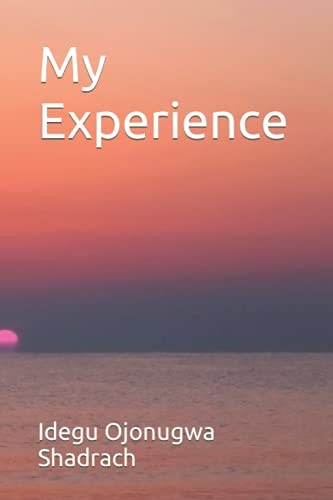 My Experience