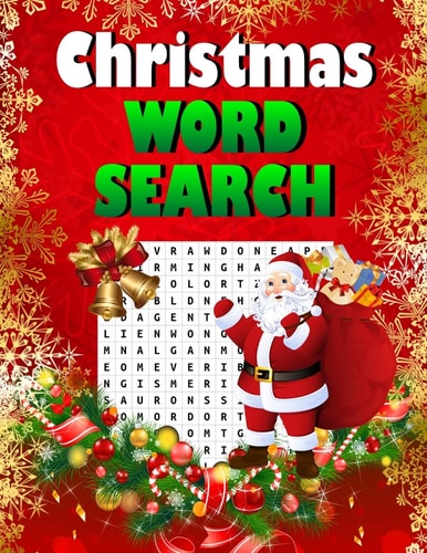 Christmas Word Search. Easy Large Print Puzzle Book for Adults, Kids & Everyone for the 25 Days of Christmas.