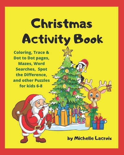 Christmas Activity Book Holiday Activity Book for Kids 6-8