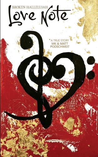 Broken Hallelujah Love Note