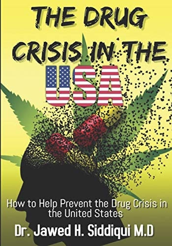 The Drug Crisis In the USA How to Help Prevent the Drug Crisis in the United States