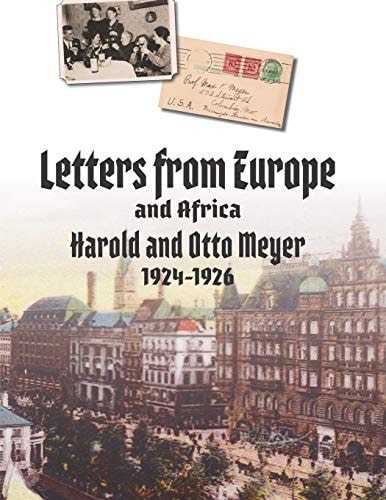 Letters from Europe and Africa, 1924-1926