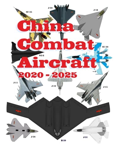 China Combat Aircraft 2020 - 2025