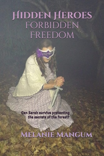 Hidden Heroes Forbidden Freedom