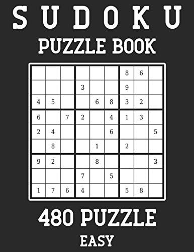 Sudoku Puzzle Book 480 Puzzles (480 Easy) Large Print Book for Teens and Adults