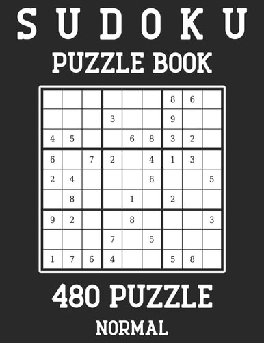 Sudoku Puzzle Book 480 Puzzles (480 Normal) Large Print Book for Teens and Adults