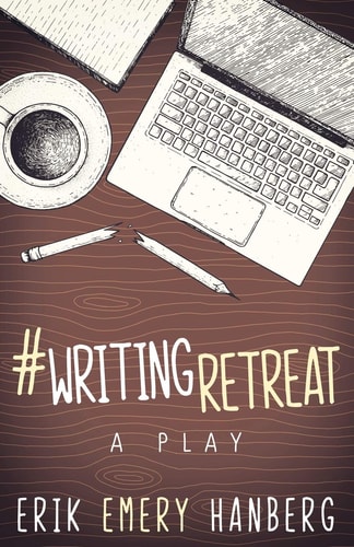 #WritingRetreat A Comedy-Drama for the Stage