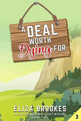 A Deal Worth Dying For Cozy Mystery