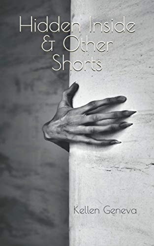 Hidden Inside & Other Shorts
