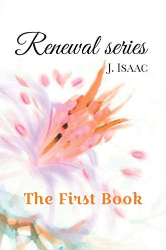 Renewal Series The First Book