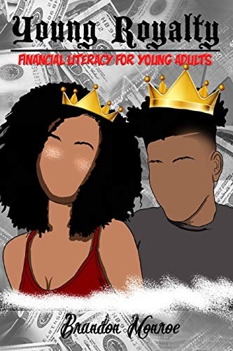 Young Royalty Financial Literacy for Young Adults