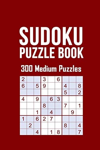 Sudoku Puzzle Book, 300 Medium Puzzles 300 SUDOKU Puzzele Medium Dificulty, 3 Sudoku Puzzle Eery Page With Solutions in the End, Size 6 X 9 with Soft Matte Cover