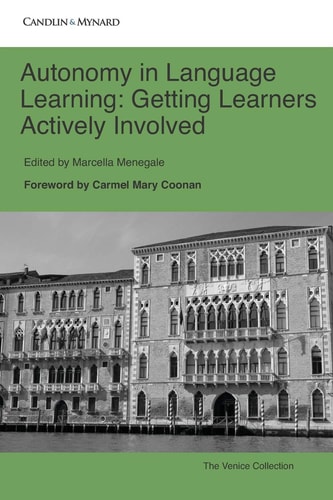 Autonomy in Language Learning Getting Learners Actively Involved