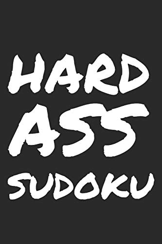 Hard Ass Sudoku 300 Ridiculously HARD SUDOKU PUZZLES