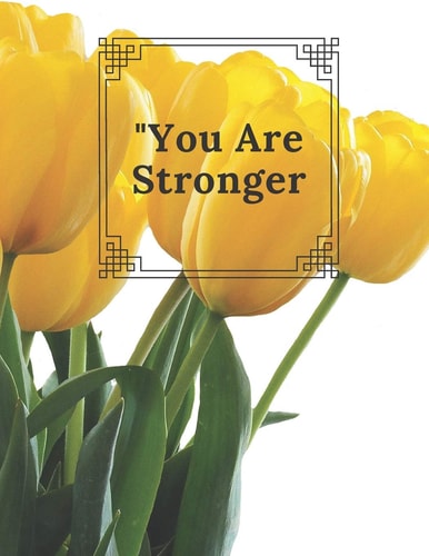 You Are Stronger