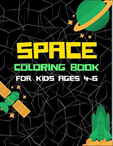 Space Coloring Book for Kids Ages 4-6 A Variety Of Space Coloring Pages For Kids, Astronauts, Planets, Solar System, Aliens, Rockets & UFOs, Perfect Gift for Children's
