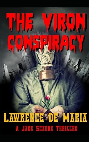 The Viron Conspiracy A Jake Scarne Action Thriller
