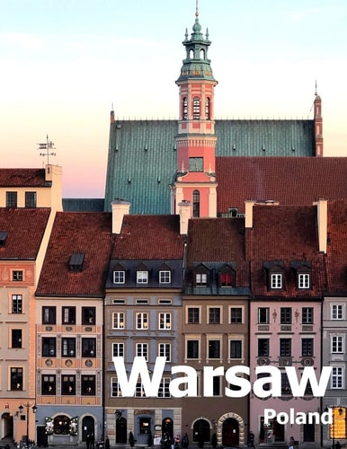 Warsaw Poland Coffee Table Photography Travel Picture Book Album Of A Polish City in Eastern Europe Large Size Photos Cover