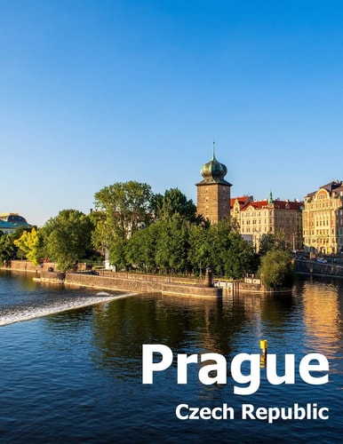 Prague Czech Republic Coffee Table Photography Travel Picture Book Album Of A City and Country in Eastern Europe Large Size Photos Cover