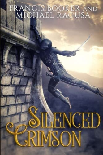 Silenced Crimson The Hooded Book 2