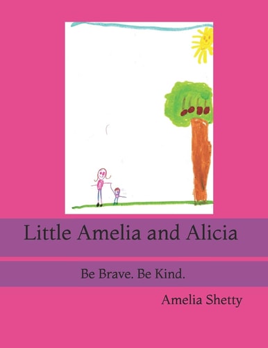 Little Amelia and Alicia Be Brave. Be Kind.