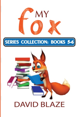 My Fox Series Books 5-6: My Fox Collection