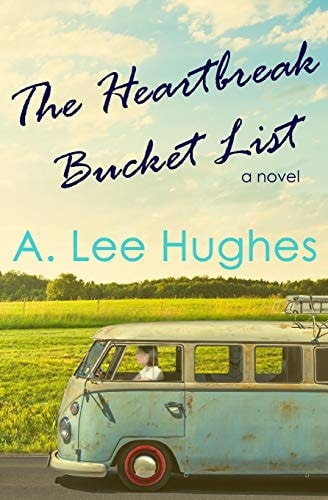 The Heartbreak Bucket List