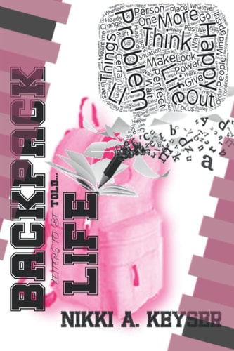 Backpack Life Book Letters to Be Told...