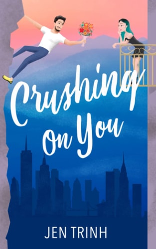 Crushing on You