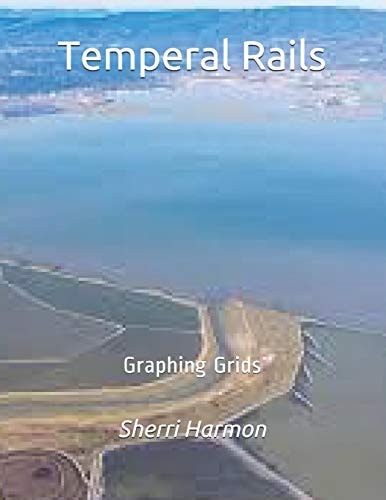 Temperal Rails Graphing Grids