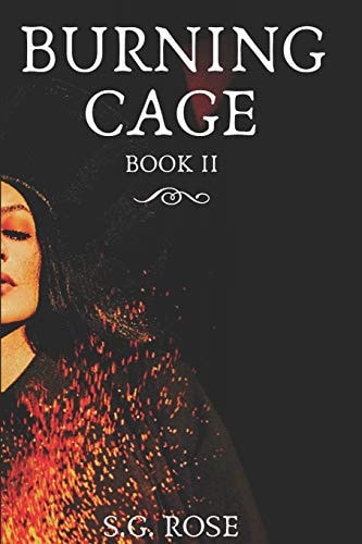 Burning Cage Book II